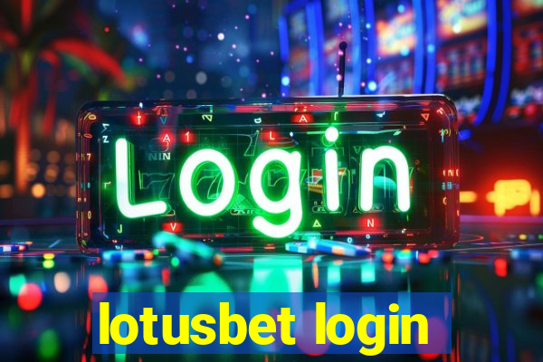 lotusbet login